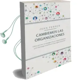 Descargar AudioLibro Cambiemos las Organizaciones de Juan Ferrer Cardenes año 2018