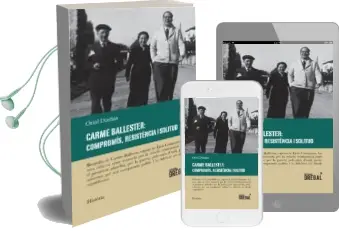 Descargar AudioLibro Carme Ballester: Compromís, Resistència i Solitud de Oriol Dueñas año 2018