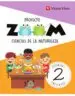 AudioLibro Ciencias Naturales 2º Educacion Primaria Proyecto Zoom Castellano ed. 2018 de Varios Autores