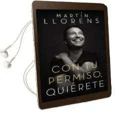 Descargar AudioLibro Con tu Permiso Quierete de Martin Llorens año 2018