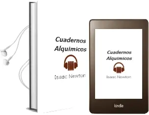 Descargar AudioLibro Cuadernos Alquimicos de Isaac Newton año 2018