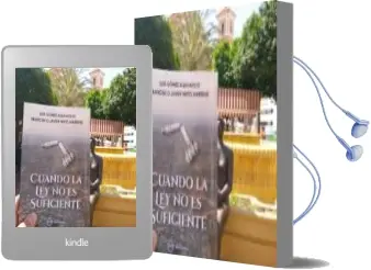 Descargar AudioLibro Cuando la ley no es Suficiente de Luis Gómez Albaladejo año 2018