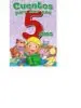 AudioLibro Cuentos para Leer con 5 Años de Varios Autores