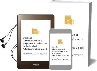 Descargar AudioLibro Derecho Administrativo ii: Regimen Juridico de la Actividad Administrativa (24ª Ed.) de Ramón Parada Vázquez año 2018