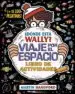 AudioLibro ¿Donde Esta Wally? Viaje por el Espacio; Libro de Actividades de Martin Handford