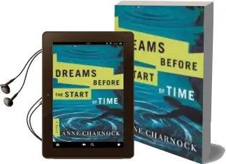 Descargar AudioLibro Dreams Before the Start of Time de Anne Charnock año 2018
