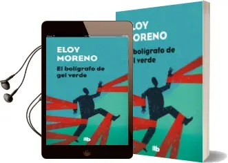 Descargar AudioLibro El Boligrafo de gel Verde de Eloy Moreno año 2018