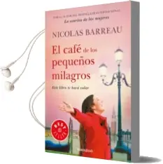 Descargar AudioLibro El Cafe de los Pequeños Milagros de Nicolas Barreau año 2018
