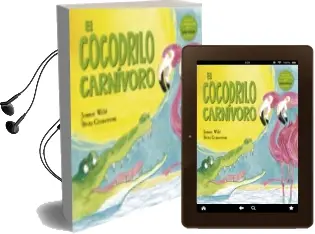 Descargar AudioLibro El Cocodrilo Carnivoro de Jonnie Wild año 2018