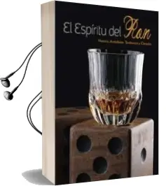 Descargar AudioLibro El Espiritu del Ron: Historia, Anecdotas, Tendencias y Cocteles de Fabio Petroni año 2018