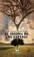 AudioLibro El Idioma de los Espejos de Ivan Baena Gonzalez