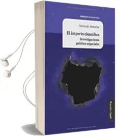 Descargar AudioLibro El Imperio Cientifico: Investigaciones Politico-Espaciales de Fernando Beres?Ak año 2018