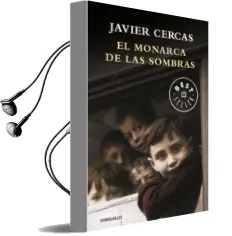 Descargar AudioLibro El Monarca de las Sombras de Javier Cercas año 2018