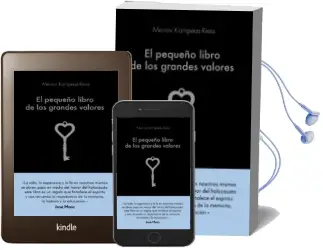 Descargar AudioLibro El Pequeño Libro de los Grandes Valores de Meirav Kampeas Riess año 2018