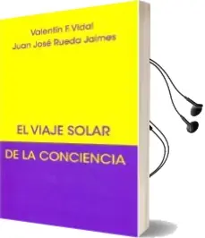 Descargar AudioLibro El Viaje Solar de la Conciencia de No Especificado año 2018