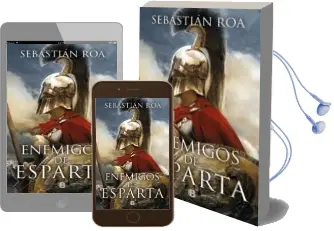 Descargar AudioLibro Enemigos de Esparta de Sebastian Roa año 2018