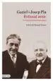 AudioLibro Estimat Amic de Gaziel; Josep Pla I Casadevall