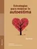 AudioLibro Estrategias para Mejorar la Autoestima de Elia Roca