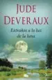 AudioLibro Extraños a la luz de la Luna de Jude Deveraux