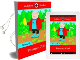 Descargar AudioLibro Farmer Carl Ladybird Readers Starter Level b de Varios Autores año 2018