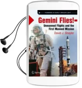 Descargar AudioLibro Gemini Flies!: Unmanned Flights and the First Manned Mission de David J. Shayler año 2018