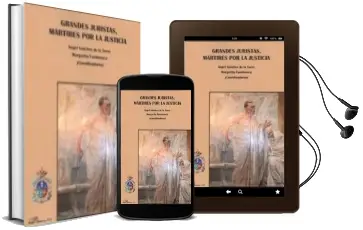 Descargar AudioLibro Grandes Juristas, Martires por la Justicia de Margarita Fuenteseca año 2018
