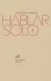 AudioLibro Hablar Solo de Jose Maria Cumbreño