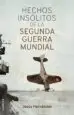 AudioLibro Hechos Insolitos de la ii Guerra Mundial de Jesus Hernandez