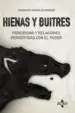 AudioLibro Hienas y Buitres de Francisco Rubiales Moreno