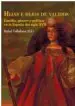 AudioLibro Hijas e Hijos de Validos: Familia, Genero y Politica en la España del Siglo Xvii de Varios Autores