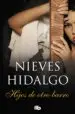 AudioLibro Hijos de Otro Barro de Nieves Hidalgo
