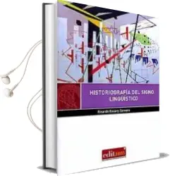 Descargar AudioLibro Historiografía del Signo Lingüístico de Desconocido año 2018