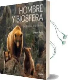 Descargar AudioLibro Hombre y Biosfera de Desconocido año 2018