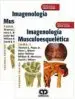 AudioLibro Imagenologia Musculoesqueletica, 2 Vols. + Videos Online de T. Bloem, H. Beltran, J. Morrison, W. Wilson, D. Pope