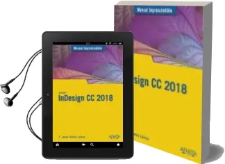 Descargar AudioLibro Indesign cc 2018 (Manual Imprescindible) de F. Javier Gomez Lainez año 2018