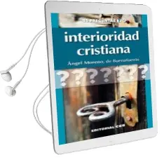 Descargar AudioLibro Interioridad Cristiana de Angel Moreno Sancho año 2018