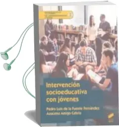Descargar AudioLibro Intervención Socioeducativa con Jóvenes de Pedro Luis De La Fuente año 2018