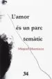 AudioLibro L Amor és un Parc Temàtic de Miquel Martinez