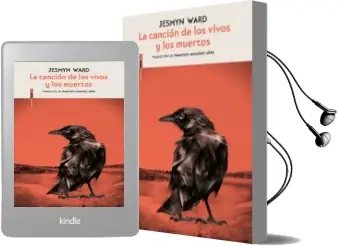 Descargar AudioLibro La Cancion de los Vivos y los Muertos de Jesmyn Ward año 2018