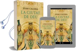 Descargar AudioLibro La Ciutat de déu de Joan Calsina Forrellad año 2018