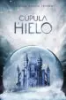 AudioLibro La Cúpula de Hielo de Patricia Garcia Ferrer