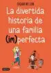 AudioLibro La Divertida Historia de una Familia (Im)Perfecta de Edgar Nelson