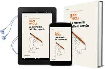 Descargar AudioLibro La Economia del Bien Común de Jean Tirole año 2018