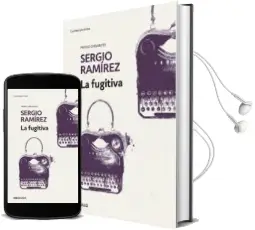 Descargar AudioLibro La Fugitiva de Sergio Ramirez año 2018