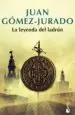 AudioLibro La Leyenda del Ladron de Juan Gomez Jurado