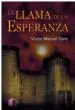 AudioLibro La Llama de la Esperanza de Victor Manuel Gete