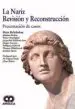 AudioLibro La Nariz. Revision y Reconstruccion: Presentacion de Casos de H. Brehm, J. Briedigkeit, W. Eichhorn Seins, J. Gassner, H. Gubish, W. Hildebrandt, T. Quetz, J. Behrbohm
