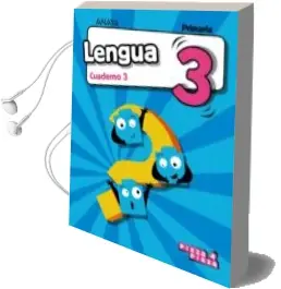 Descargar AudioLibro Lengua 3º Educacion Primaria Cuaderno 3 Aragón / Canarias / Cantabria / Castilla-La Mancha / Ceuta / Illes Balears / la Rioja/ Madrid / Melilla / Murcia / Navarra Cast ed 2018 de Varios Autores año 2018