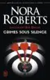 AudioLibro Lieutenant eve Dallas Volume 43, Crimes Sous Silence de Nora Roberts