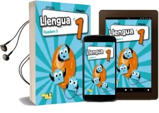 Descargar AudioLibro Llengua 1º Educacion Primaria Quadern 3 Valencia ed 2018 de Varios Autores año 2018